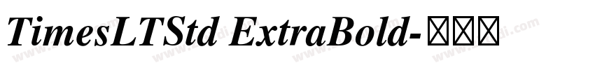 TimesLTStd ExtraBold字体转换